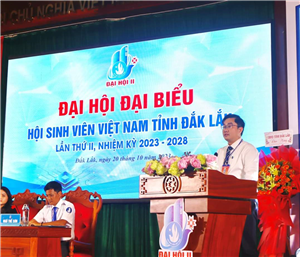 Đại hội Đại biểu Hội sinh viên Việt Nam tỉnh Đắk Lắk lần thứ II
