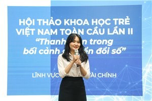 Đa dạng đề tài nghiên cứu khoa học tại Hội thảo Khoa học trẻ Việt Nam toàn cầu lần thứ II